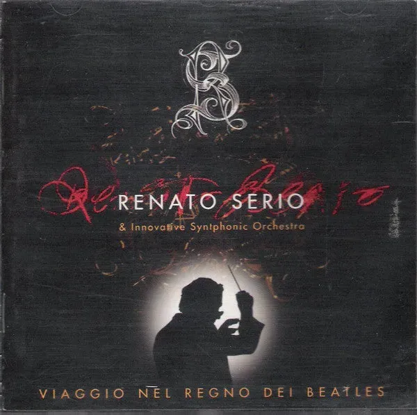 Renato Serio Viaggio Nel Regno Dei Beatles CD 2003