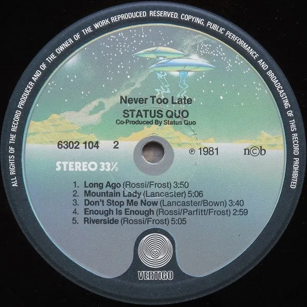 Status Quo Never Too Late LP classic rock Scandinavia