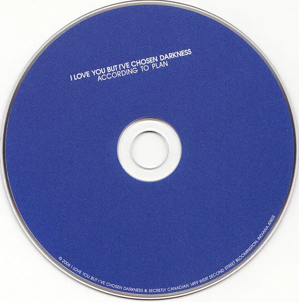 I Love You But I've Chosen Darkness According To Plan CD maxi indie rock