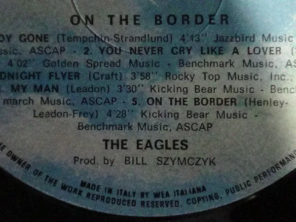 Eagles On The Border vinile LP ristampa Italia 1977