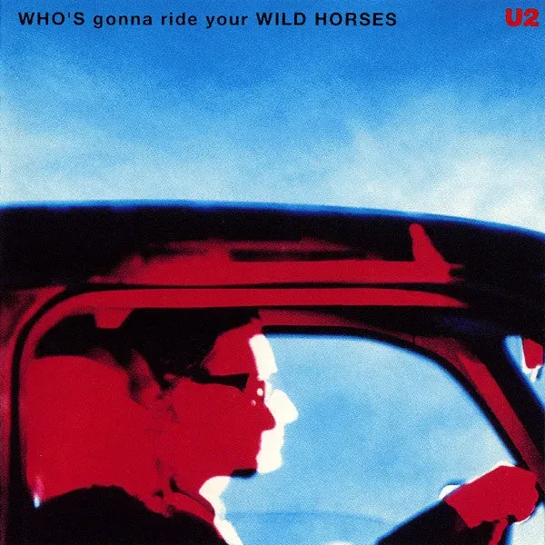 U2 Who's Gonna Ride Your Wild Horses CD maxi