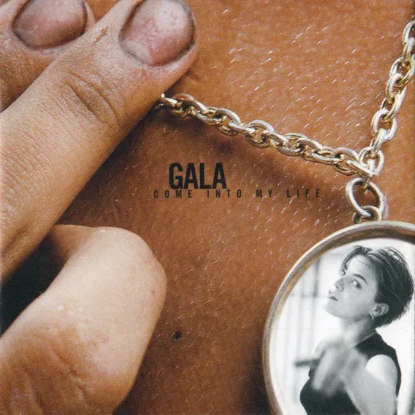 Gala Come Into My Life CD album 1997 euro house