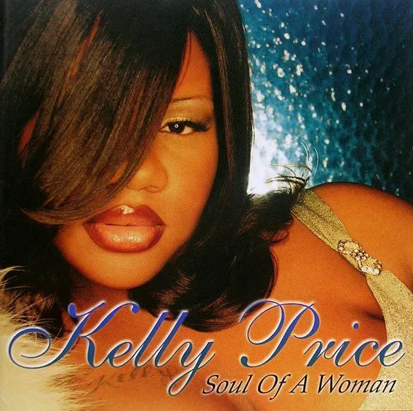Kelly Price Soul Of A Woman CD album VG+ neo soul