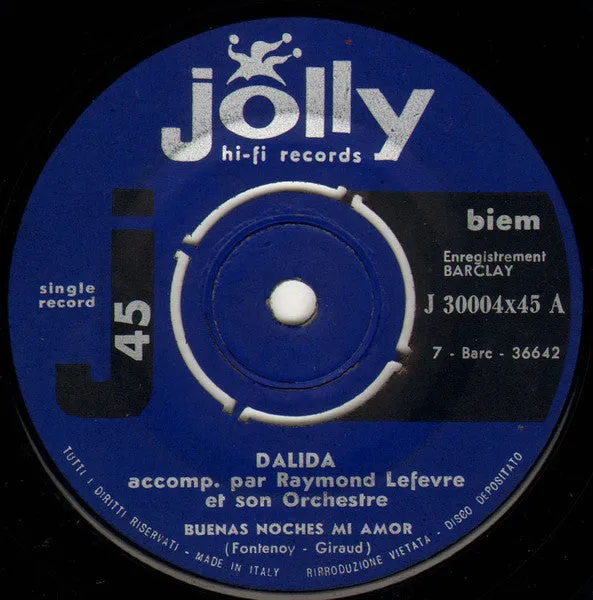Dalida Buenas Noches Mi Amor 7" chanson usato