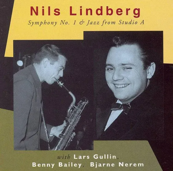 Nils Lindberg Symphony No 1 & Jazz From Studio A CD