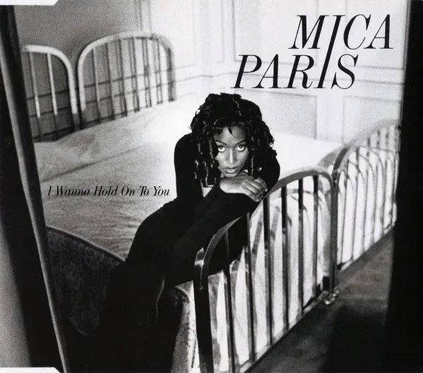 Mica Paris I Wanna Hold On To You CD singolo 1993