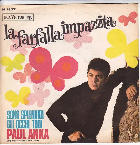 Paul Anka La Farfalla Impazzita 45 giri 7" mono pop 1968