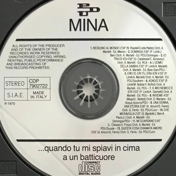 Mina ...Quando Tu Mi Spiavi In Cima A Un Batticuore... CD