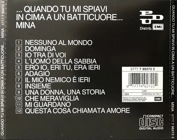 Mina ...Quando Tu Mi Spiavi In Cima A Un Batticuore... CD