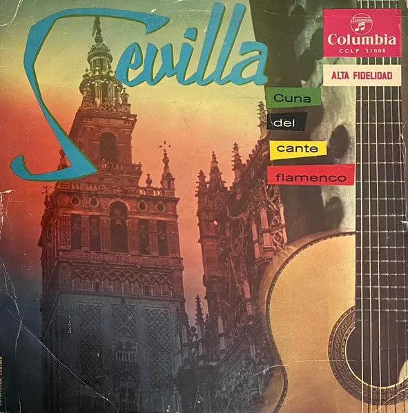 Sevilla Cuna Del Cante Flamenco vinile LP VG+