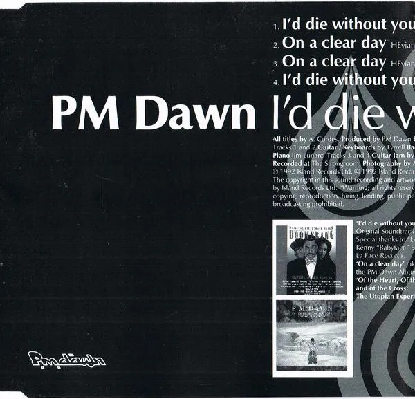 PM Dawn I'd Die Without You CD maxi synth-pop
