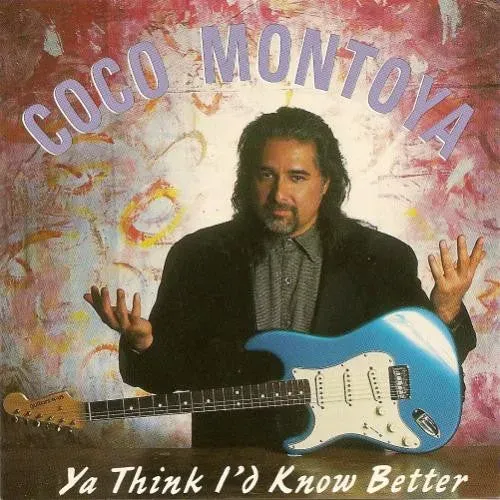 Coco Montoya Ya Think I'd Know Better CD blues usato