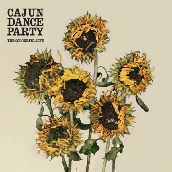 Cajun Dance Party The Colourful Life CD album indie