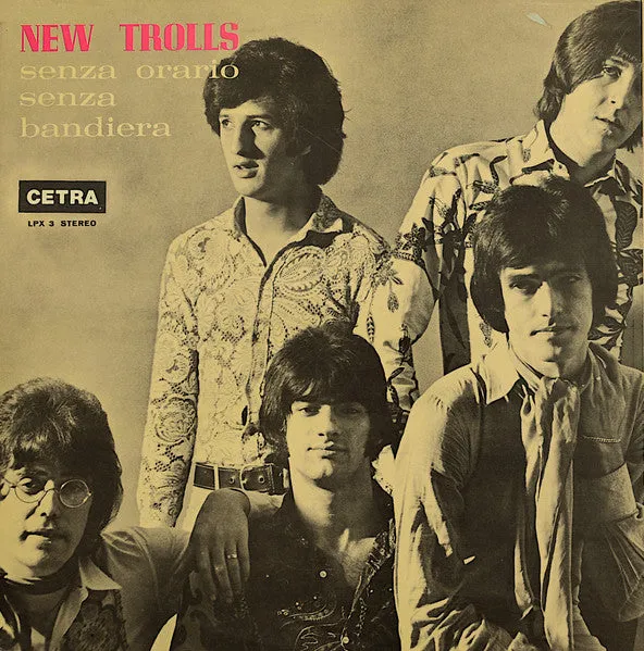 New Trolls Senza Orario Senza Bandiera vinile LP gatefold