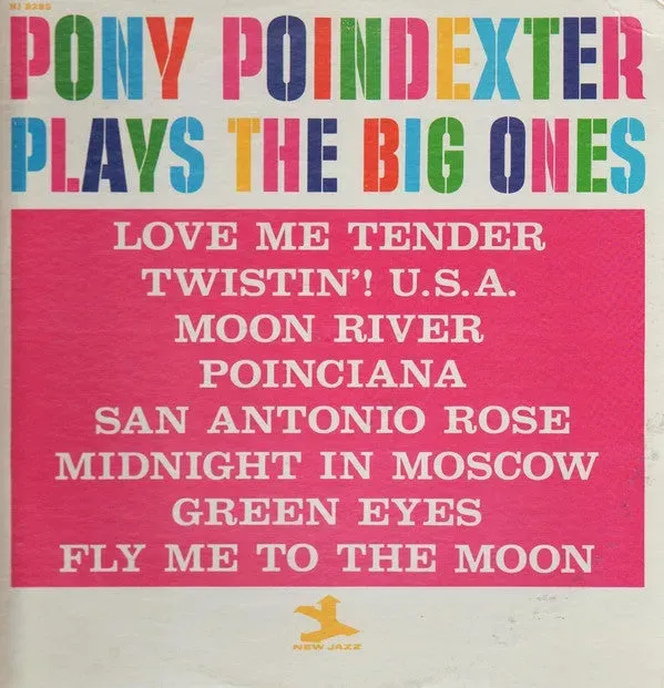 Pony Poindexter Plays The Big Ones LP mono jazz