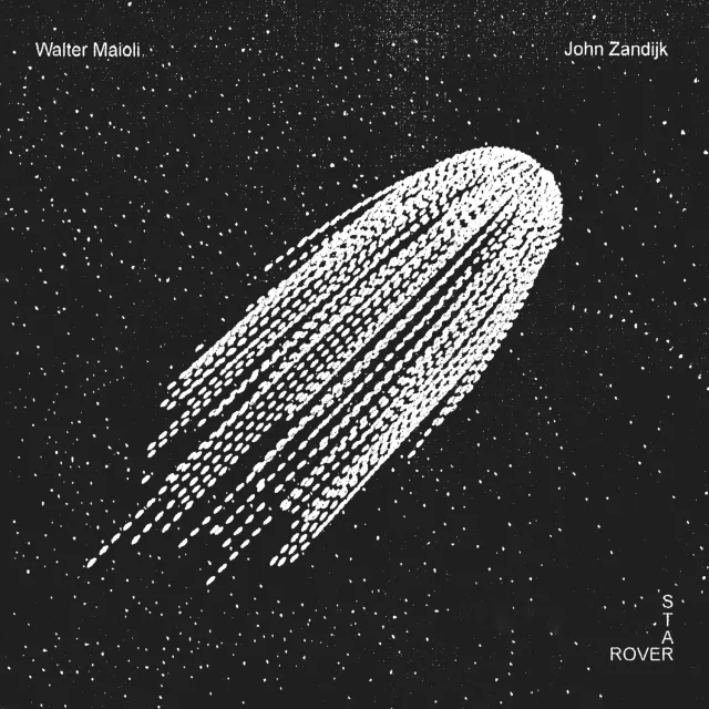 Walter Maioli & John Zandijk Star Rover vinile LP cosmico