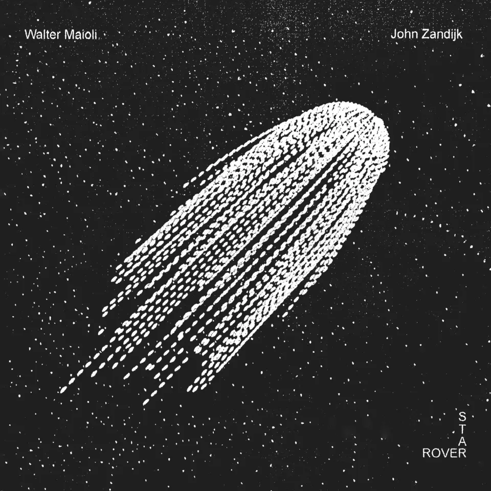 Walter Maioli & John Zandijk Star Rover vinile LP cosmico