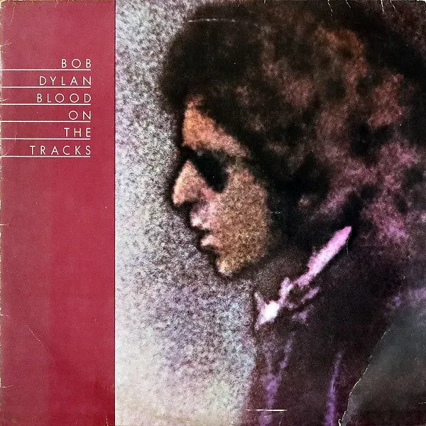 Bob Dylan Blood On The Tracks vinile LP pressaggio Italia
