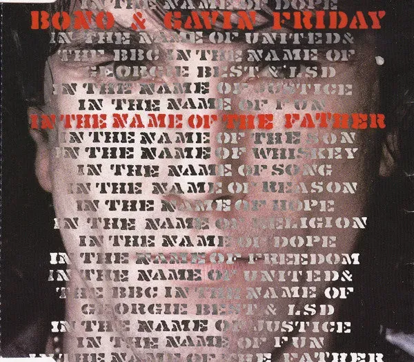 Bono & Gavin Friday In The Name Of The Father CD singolo