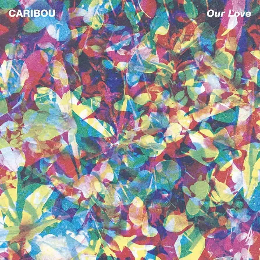 Caribou Our Love vinile LP elettronica