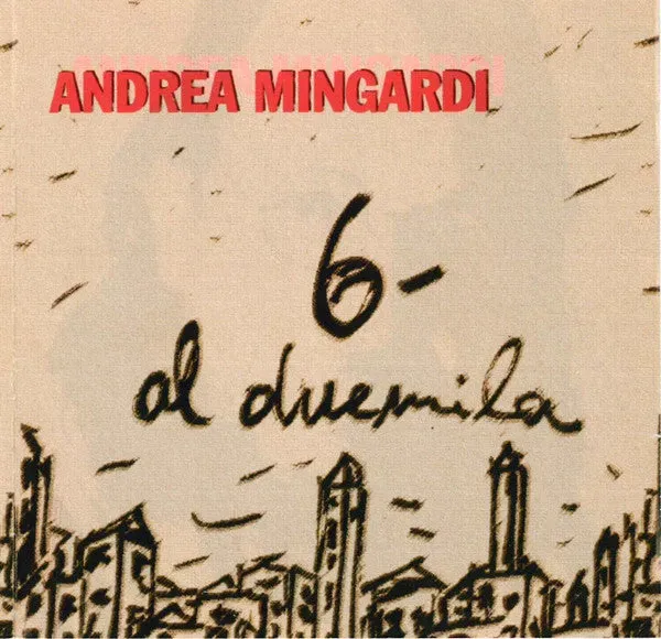 Andrea Mingardi 6 Al Duemila CD album promo NM