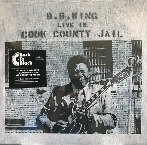B.B. King Live In Cook County Jail vinile LP 180g 2015