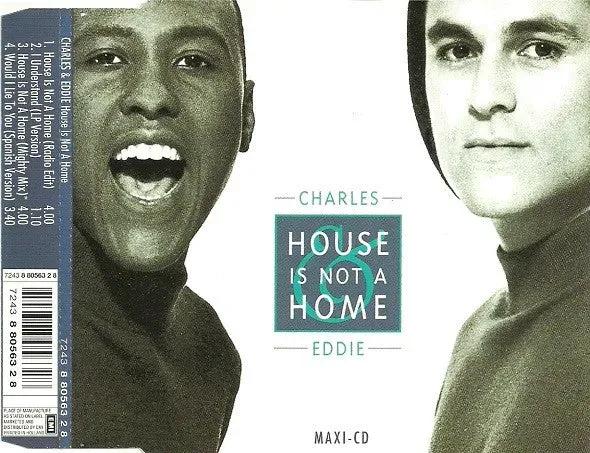 Charles & Eddie House Is Not A Home maxi CD usato soul