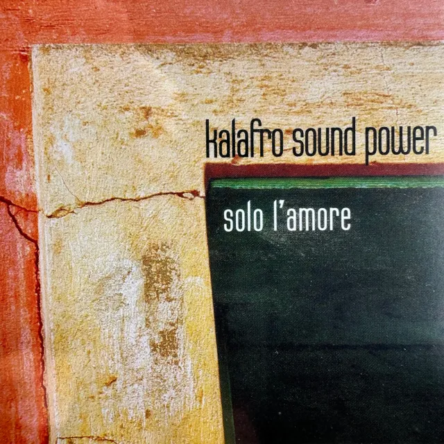 Kalafro Sound Power Solo L'Amore CD album reggae