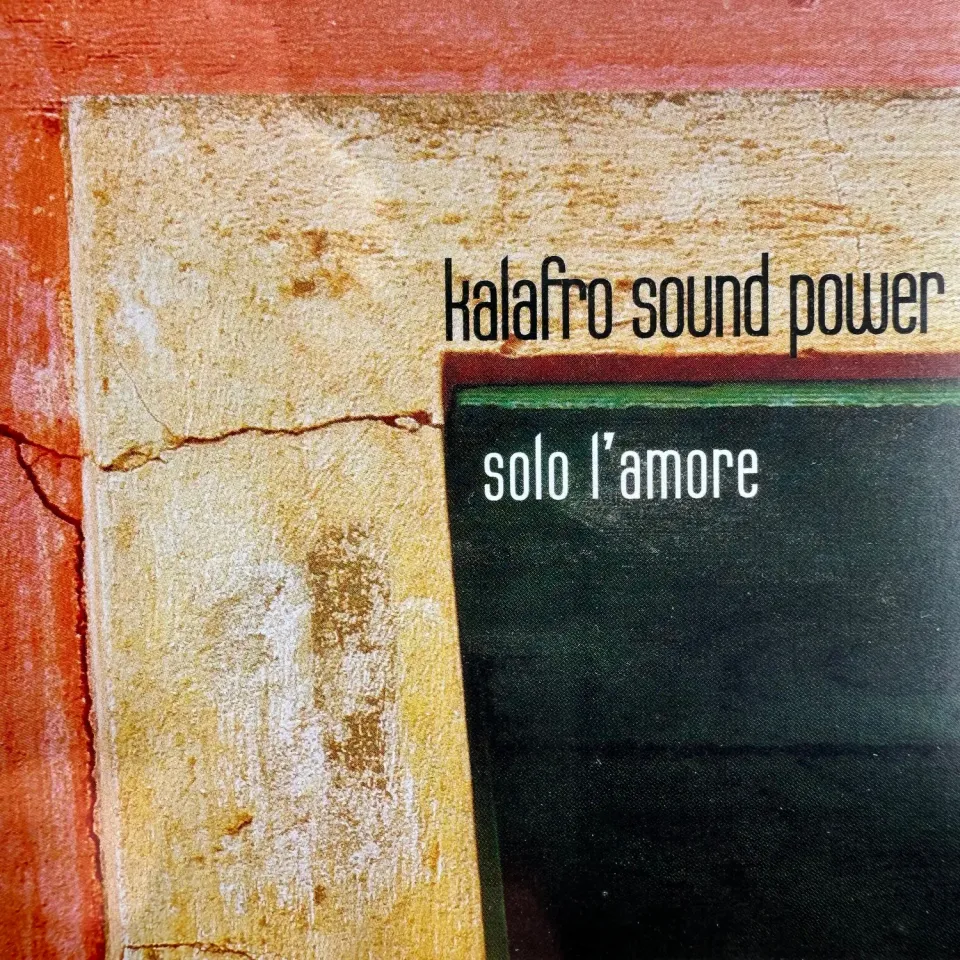 Kalafro Sound Power Solo L'Amore CD album reggae