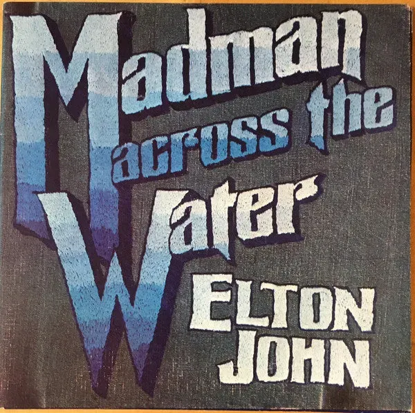 Elton John Madman Across The Water vinile LP gatefold UK VG+