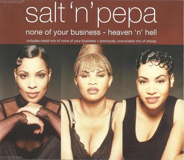 Salt'N'Pepa None Of Your Business CD singolo VG+
