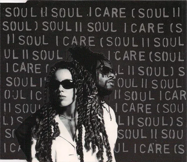 Soul II Soul I Care CD singolo garage house 6 mix