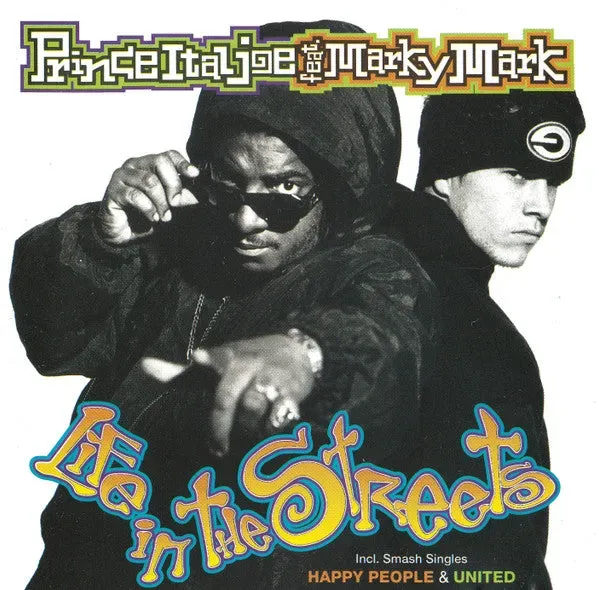 Prince Ital Joe Marky Mark Life In The Streets CD album