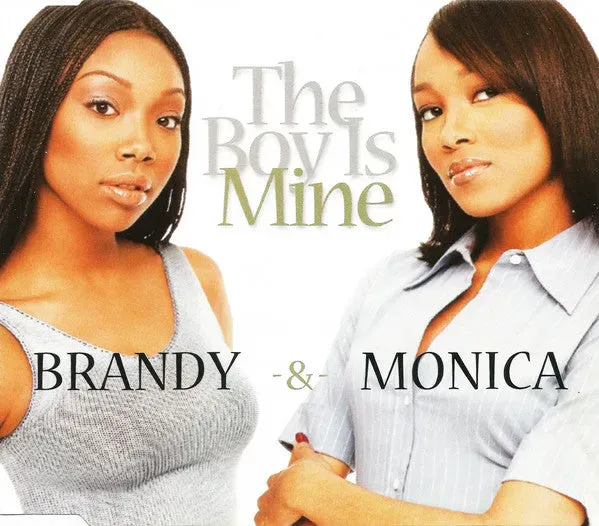Brandy e Monica The Boy Is Mine CD singolo