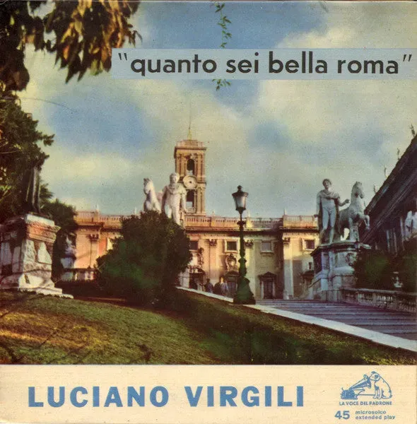 Luciano Virgili Quanto Sei Bella Roma 45 giri 7 EP tango