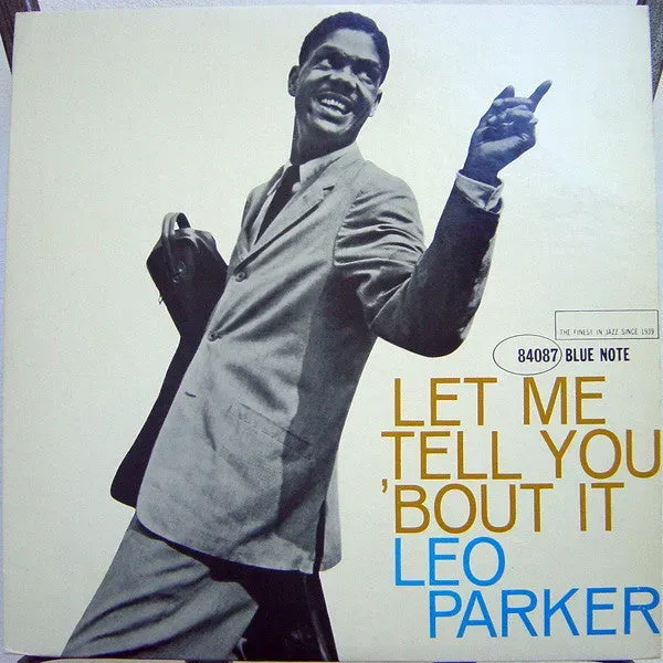 Leo Parker Let Me Tell You Bout It vinile LP ristampa