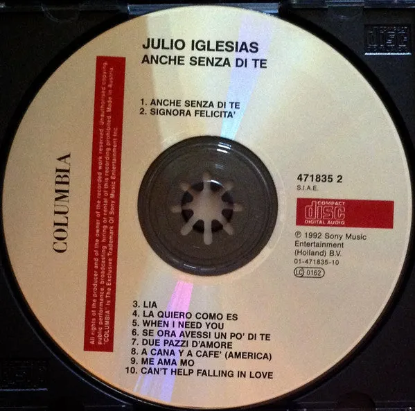 Julio Iglesias Anche Senza Di Te CD album 1992 ballad usato