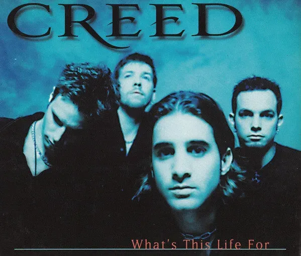 Creed What’s This Life For CD maxi alternative rock slimline