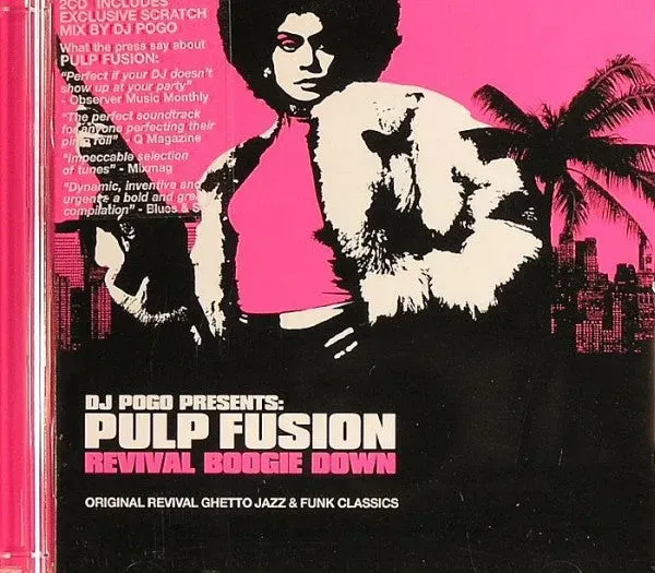 DJ Pogo Pulp Fusion Revival Boogie Down doppio CD funk