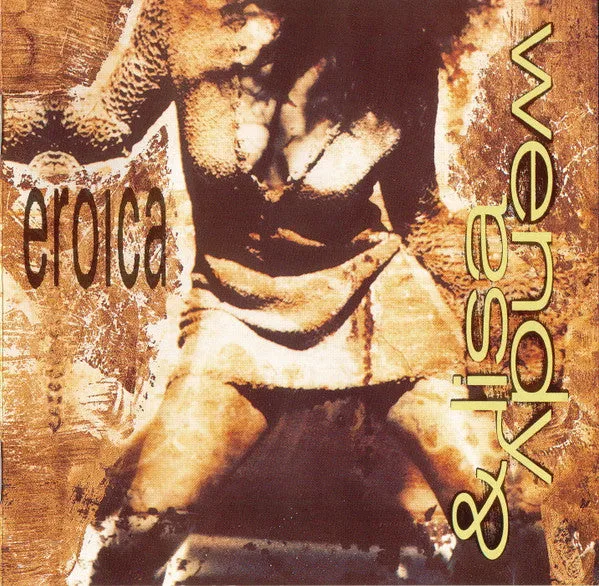 Wendy & Lisa Eroica CDVX 2633 CD edizione limitata synth-pop