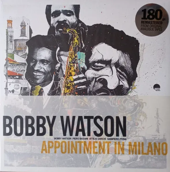 Bobby Watson Appointment In Milano vinile 180g numerato