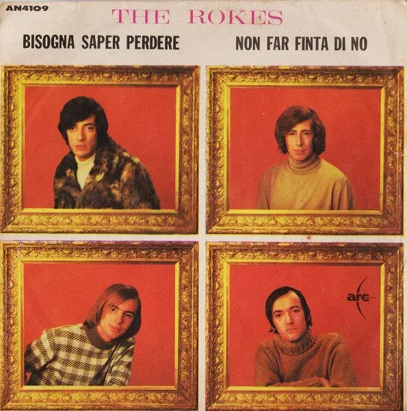 The Rokes Bisogna Saper Perdere 45 giri 7" mono
