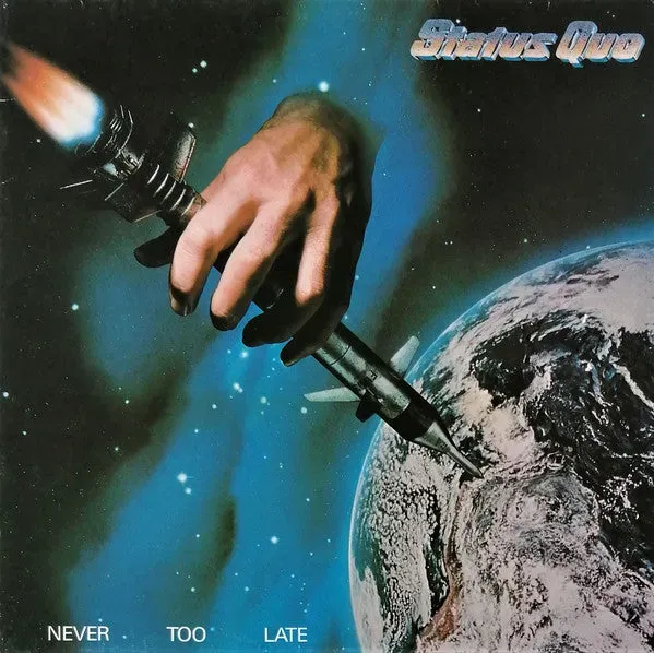 Status Quo Never Too Late LP classic rock Scandinavia