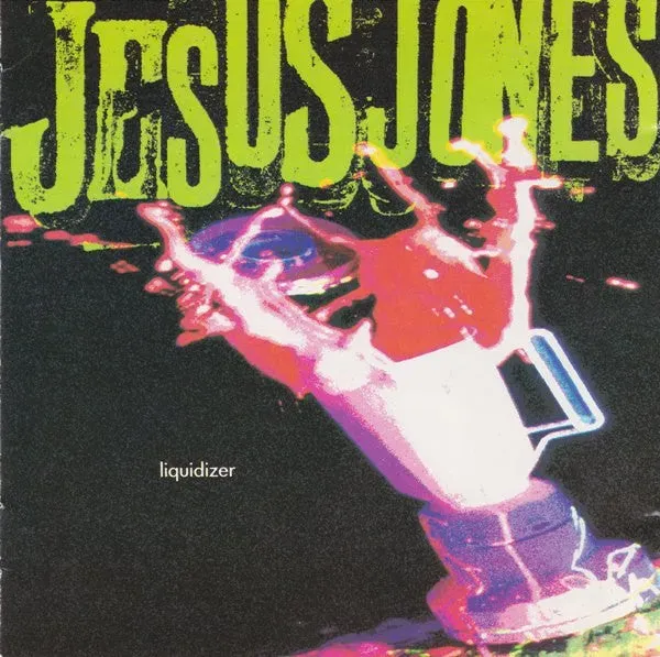 Jesus Jones Liquidizer CD album 1989 indie rock NM