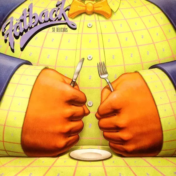Fatback So Delicious vinile LP boogie 1985