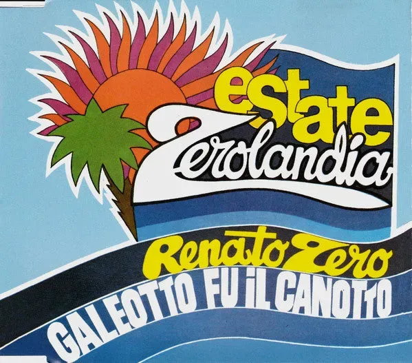 Renato Zero Galeotto Fu Il Canotto CD singolo ristampa 1999